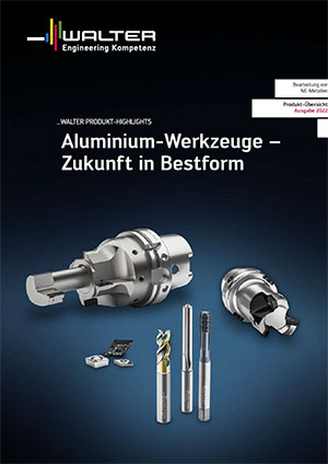 Walter Produkt Highlights - Aluminium Werkzeuge